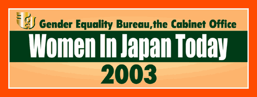 Women in Japan Today 2003