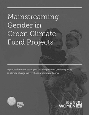 Mainstreaming Gender in Green Climate Fund Projects